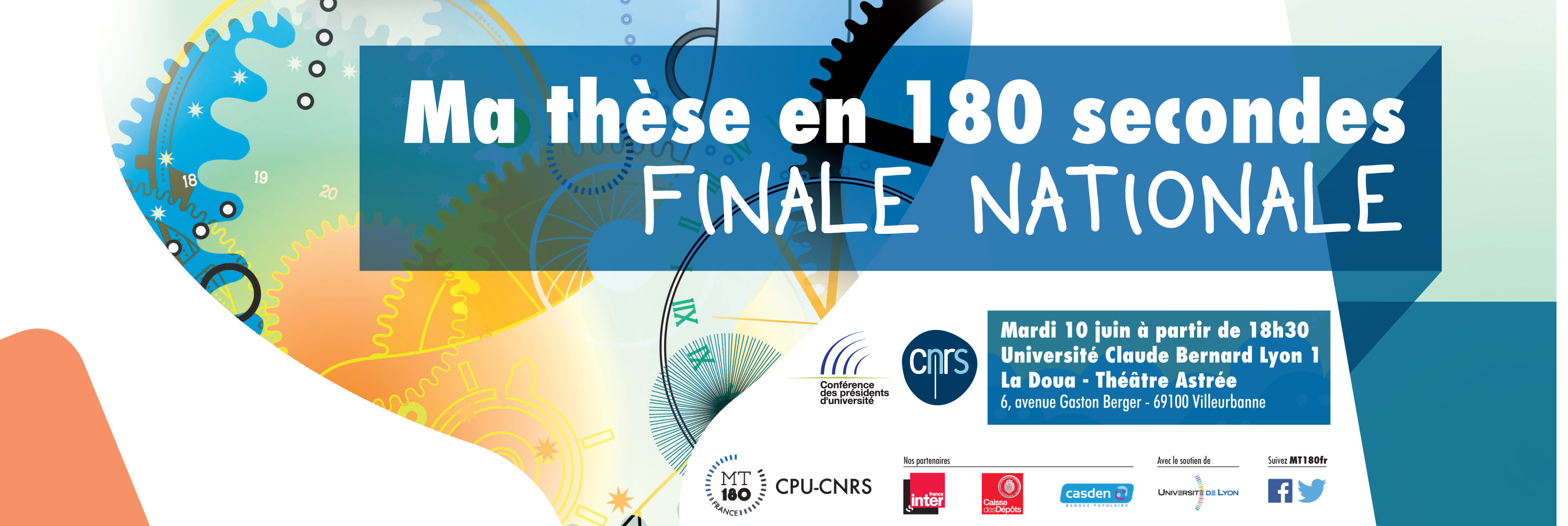 Finale nationale de Ma thèse en 180 secondes :  15 doctorants représentent leur région à Lyon-Villeurbanne le 10 juin