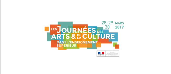 Journées des arts et de la culture dans l’Enseignement supérieur : l’édition 2017 est lancée