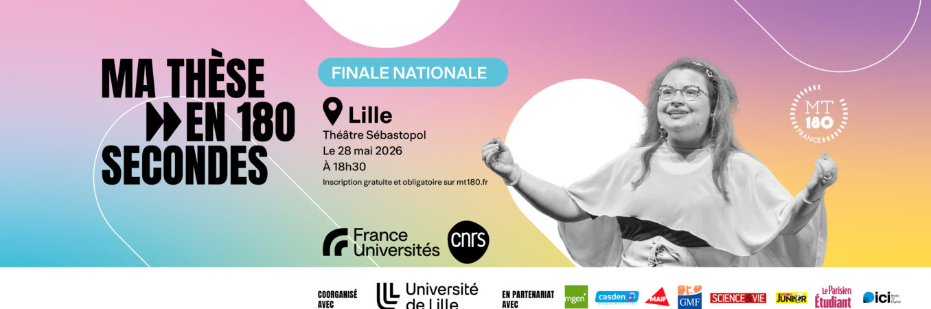Événement d’éloquence scientifique incontournable, « Ma thèse en 180 secondes » sera à Lille le 28 mai pour sa finale nationale. 21 doctorantes et doctorants issus de tous les territoires se produiront durant trois minutes sur la scène du théâtre ...