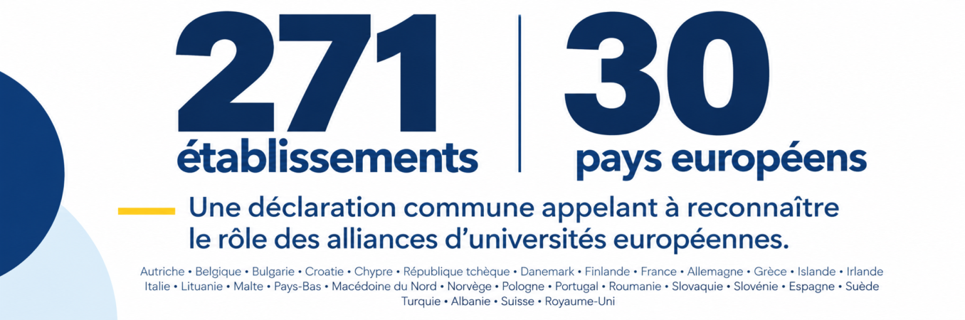 271 établissements de 30 pays européens appellent à reconnaître le rôle des alliances d'universités européennes pour soutenir la compétitivité européenne dans le CFP 2028-2034